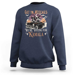 Funny Halloween Witch For Harris Sweatshirt Get In Witches We're Voting For Kamala TS09 Navy Print Your Wear