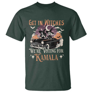 Funny Halloween Witch For Harris T Shirt Get In Witches We're Voting For Kamala TS09 Dark Forest Green Print Your Wear