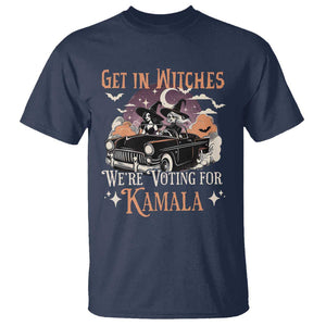 Funny Halloween Witch For Harris T Shirt Get In Witches We're Voting For Kamala TS09 Navy Print Your Wear