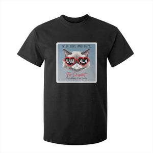 Kamala For President 2024 T Shirt For Kid With Love And Hope Cool Cat TS09 Black Print Your Wear