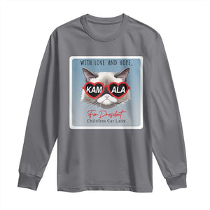 Kamala For President 2024 Long Sleeve Shirt With Love And Hope Cool Cat TS09 Charcoal Print Your Wear