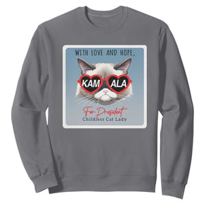 Kamala For President 2024 Sweatshirt With Love And Hope Cool Cat TS09 Charcoal Print Your Wear