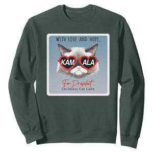 Kamala For President 2024 Sweatshirt With Love And Hope Cool Cat TS09 Dark Forest Green Print Your Wear