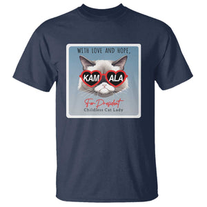 Kamala For President 2024 T Shirt With Love And Hope Cool Cat TS09 Navy Print Your Wear