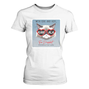 Kamala For President 2024 T Shirt For Women With Love And Hope Cool Cat TS09 White Print Your Wear