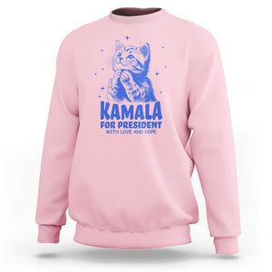 Kamala For President 2024 Sweatshirt With Love And Hope Cute Cat TS09 Light Pink Print Your Wear