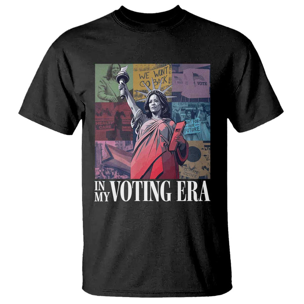 Harris 2024 T Shirt In My Voting Era Kamala Liberty Of Statue TS09 Black Print Your Wear