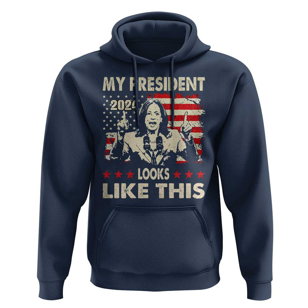 Harris 2024 Hoodie My President Looks Like This TS09 Navy Print Your Wear