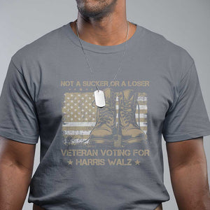 Veteran Voting For Harris Walz T Shirt I Am A Veteran Not A Sucker Or A Loser TS09 Charcoal Print Your Wear