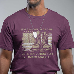 Veteran Voting For Harris Walz T Shirt I Am A Veteran Not A Sucker Or A Loser TS09 Maroon Print Your Wear