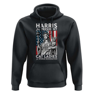 Kamala 2024 Hoodie Harris For President Cat Ladies For World Domination TS09 Black Print Your Wear