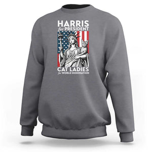 Kamala 2024 Sweatshirt Harris For President Cat Ladies For World Domination TS09 Charcoal Print Your Wear