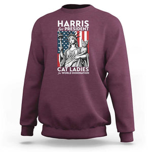 Kamala 2024 Sweatshirt Harris For President Cat Ladies For World Domination TS09 Maroon Print Your Wear