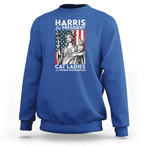 Kamala 2024 Sweatshirt Harris For President Cat Ladies For World Domination TS09 Royal Blue Print Your Wear