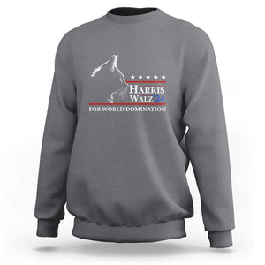 Harris Walz 2024 Sweatshirt For World Domination US President TS09 Charcoal Print Your Wear