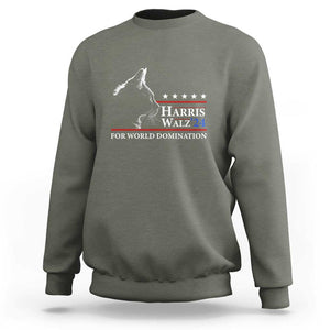 Harris Walz 2024 Sweatshirt For World Domination US President TS09 Military Green Print Your Wear