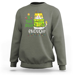 Is This Jolly Enough Funny Cat Merry Christmas Light Sweatshirt TS09 Printyourwear