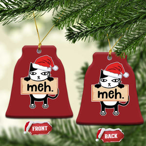 Meh Black Cat Sarcastic Funny Xmas Christmas Ornament TS09 Bell Flake Red Print Your Wear