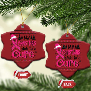 My Christmas Wish Is A Cure Breast Cancer Christmas Ornament TS09 Snow Flake Red Print Your Wear