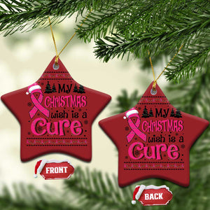 My Christmas Wish Is A Cure Breast Cancer Christmas Ornament TS09 Star Red Print Your Wear