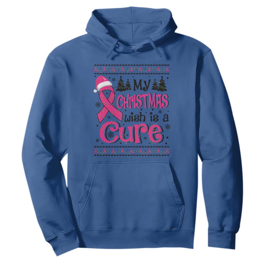 My Christmas Wish Is A Cure Breast Cancer Hoodie TS09 Royal Blue Print Your Wear