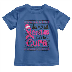 My Christmas Wish Is A Cure Breast Cancer Toddler T Shirt TS09 Royal Blue Print Your Wear