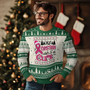 My Christmas Wish Is A Cure Breast Cancer Ugly Christmas Sweater TS09 Green Print Your Wear