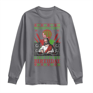 Funny Christmas Party DJ Jesus Long Sleeve Shirt We Gonna Party Like It's My Birthday TS09 Charcoal Print Your Wear