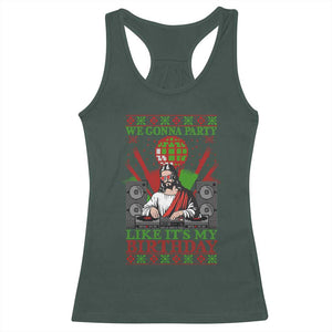 Funny Christmas Party DJ Jesus Racerback Tank Top We Gonna Party Like It's My Birthday TS09 Dark Forest Green Print Your Wear