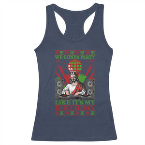 Funny Christmas Party DJ Jesus Racerback Tank Top We Gonna Party Like It's My Birthday TS09 Navy Print Your Wear