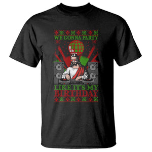 Funny Christmas Party DJ Jesus T Shirt We Gonna Party Like It's My Birthday TS09 Black Print Your Wear