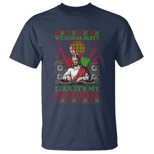 Funny Christmas Party DJ Jesus T Shirt We Gonna Party Like It's My Birthday TS09 Navy Print Your Wear