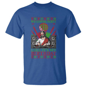 Funny Christmas Party DJ Jesus T Shirt We Gonna Party Like It's My Birthday TS09 Royal Blue Print Your Wear