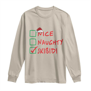 Funny Xmas Long Sleeve Shirt Nice Naughty Skibidi TS09 Sand Print Your Wear