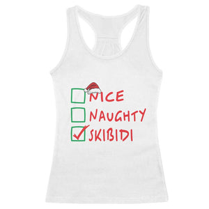 Funny Xmas Racerback Tank Top Nice Naughty Skibidi TS09 White Print Your Wear