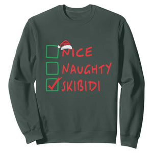 Funny Xmas Sweatshirt Nice Naughty Skibidi TS09 Dark Forest Green Print Your Wear