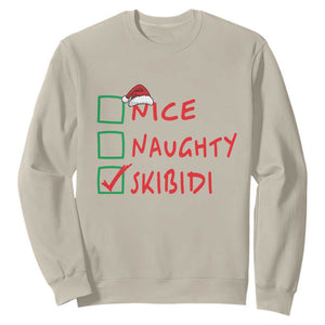 Funny Xmas Sweatshirt Nice Naughty Skibidi TS09 Sand Print Your Wear