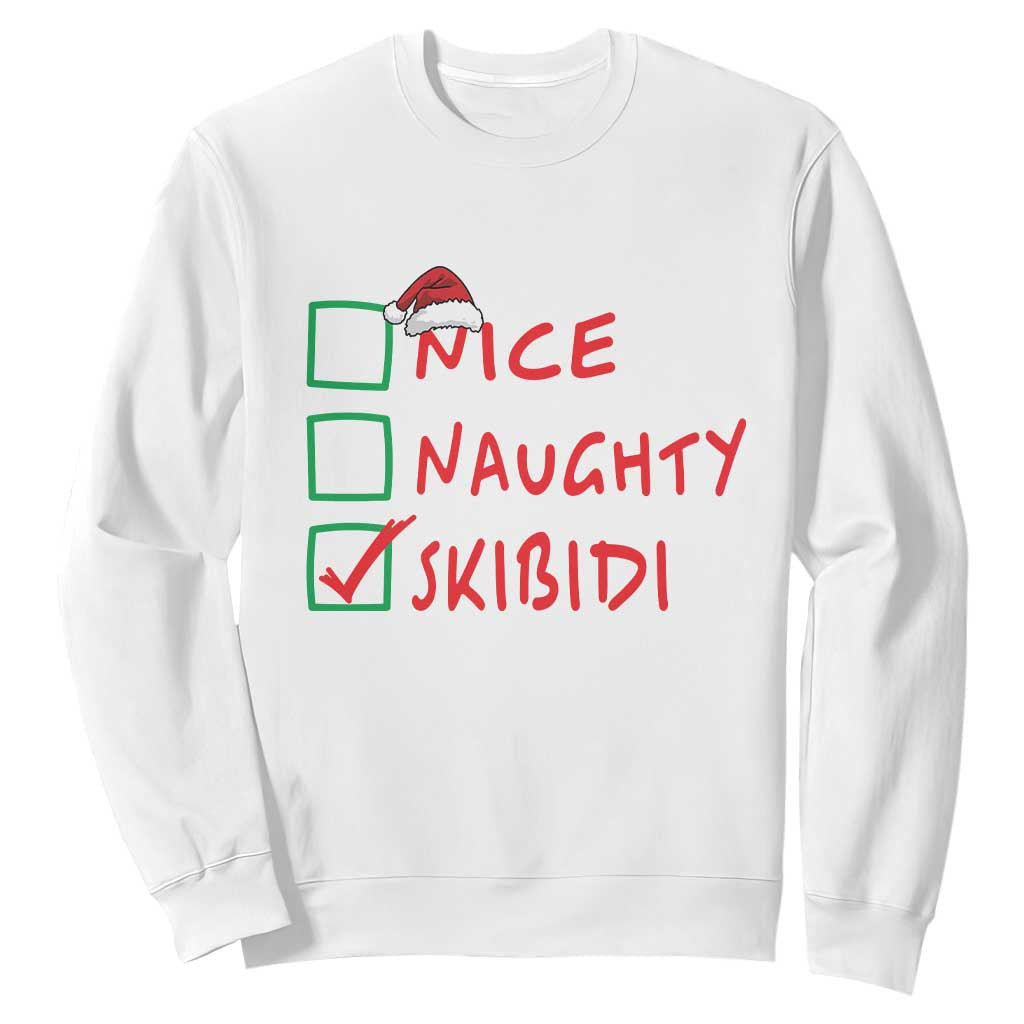 Funny Xmas Sweatshirt Nice Naughty Skibidi TS09 White Print Your Wear