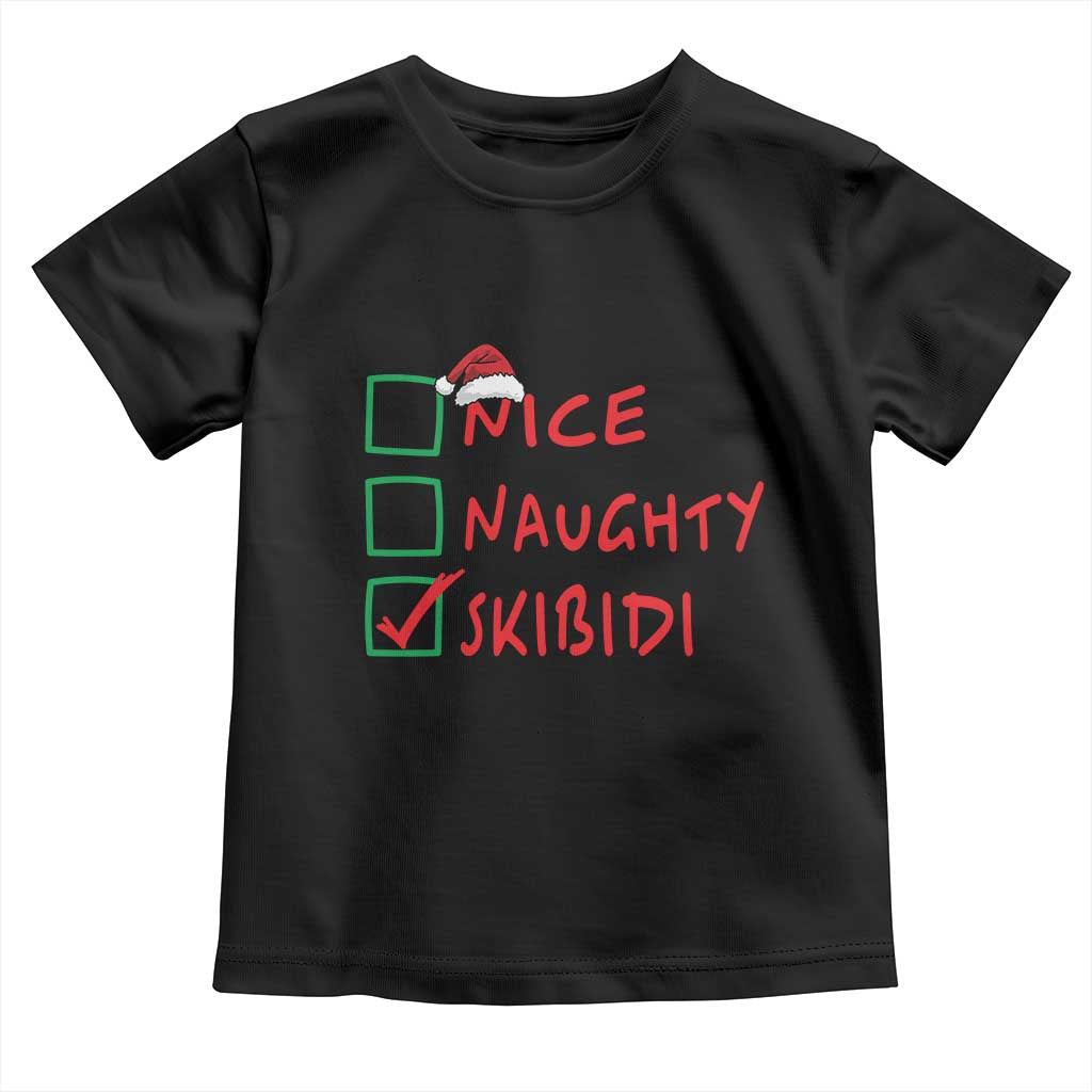 Funny Xmas Toddler T Shirt Nice Naughty Skibidi TS09 Black Print Your Wear