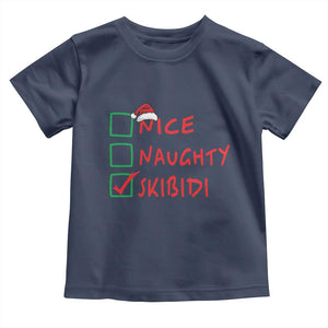 Funny Xmas Toddler T Shirt Nice Naughty Skibidi TS09 Navy Print Your Wear