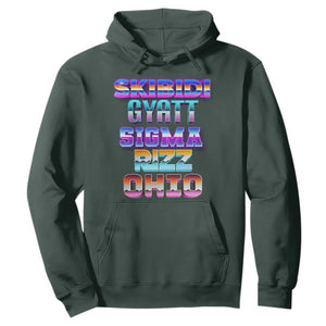 Skibidi Gyatt Sigma Rizz Ohio Hoodie TS09 Dark Forest Green Print Your Wear