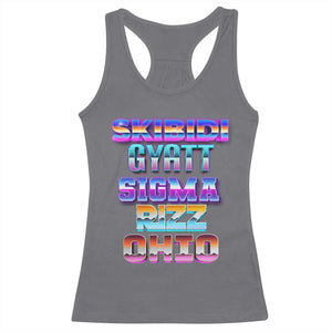 Skibidi Gyatt Sigma Rizz Ohio Racerback Tank Top TS09 Charcoal Print Your Wear