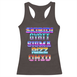 Skibidi Gyatt Sigma Rizz Ohio Racerback Tank Top TS09 Dark Chocolate Print Your Wear