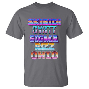 Skibidi Gyatt Sigma Rizz Ohio T Shirt TS09 Charcoal Print Your Wear