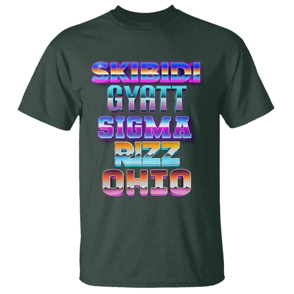 Skibidi Gyatt Sigma Rizz Ohio T Shirt TS09 Dark Forest Green Print Your Wear