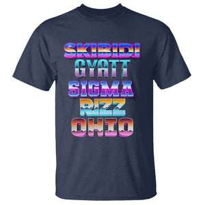 Skibidi Gyatt Sigma Rizz Ohio T Shirt TS09 Navy Print Your Wear