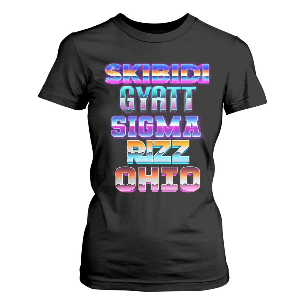 Skibidi Gyatt Sigma Rizz Ohio T Shirt For Women TS09 Black Print Your Wear