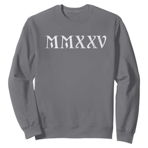 Happy New Year 2025 Sweatshirt MMXXV Roman Numerals TS09 Charcoal Print Your Wear