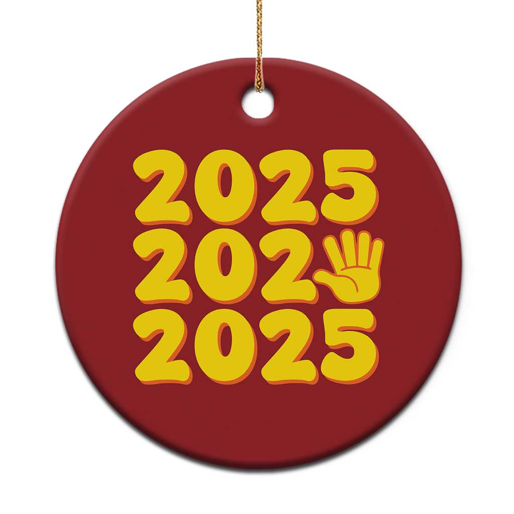 Funny Happy New Year 2025 Christmas Ornament TS09 Print Your Wear