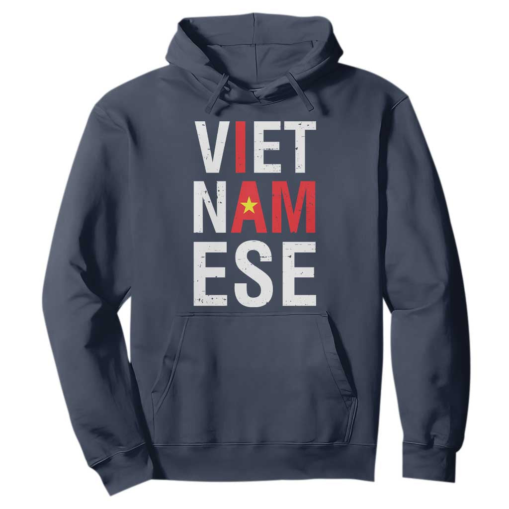 I Am Vietnamese Hoodie Viet Nam Flag Pride TS09 Navy Print Your Wear